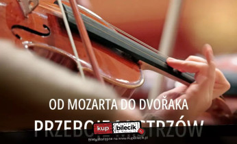 Piła Wydarzenie Koncert Przeboje Mistrzów: Od Mozarta do Dvořaka