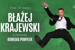 Piła Wydarzenie Stand-up Błażej Krajewski "Komedia Pomyłek"