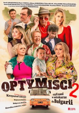Piła Wydarzenie Spektakl Optymiści 2 – czyli nasi w autokarze do Bułgarii