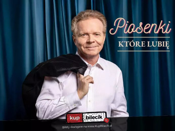 Piła Wydarzenie Koncert Piosenki, które lubię