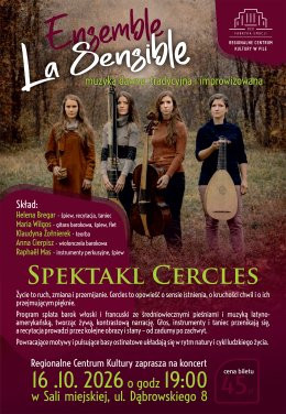 Piła Wydarzenie Spektakl La Sensible - spektakl Cercles
