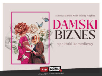 Piła Wydarzenie Spektakl Przezabawna farsa w gwiazdorskiej obsadzie! Hit 2023!