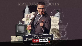 Piła Wydarzenie Stand-up Piła! Mateusz Socha - "Panie Mateuszu"