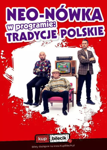 Czarnków Wydarzenie Kabaret Nowy program: Tradycje Polskie
