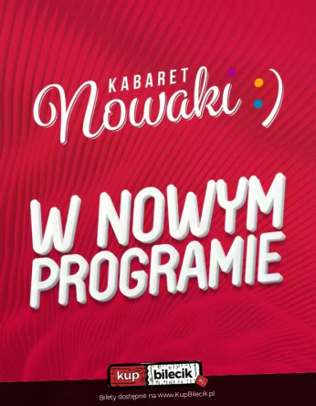 Piła Wydarzenie Kabaret W nowym programie