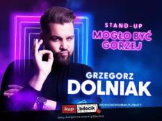Piła Wydarzenie Stand-up Grzegorz Dolniak stand-up "Mogło być gorzej"