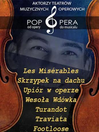 Piła Wydarzenie Opera | operetka Pop Opera - od opery do musicalu