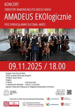 Piła Wydarzenie Koncert Amadeus EKOlogicznie - Orkiestra Kameralna Polskiego Radia