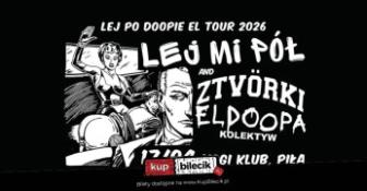 Piła Wydarzenie Koncert Lej po Doopie Tour 2026