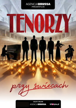 Piła Wydarzenie Koncert Tenorzy przy świecach - koncert, który porusza serce